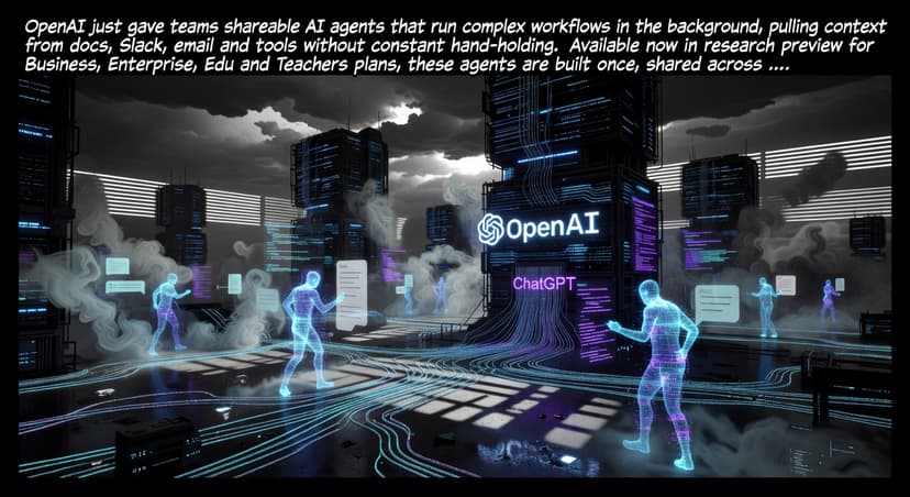 OpenAI Launches Persistent Workspace Agents